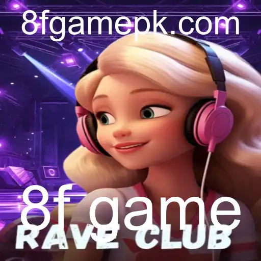 RaveClub: O Novo Sensação do 8f Game que Está Conquistando o Mundo